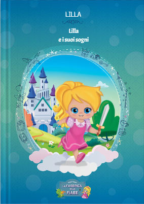 Lilla e i suoi sogni